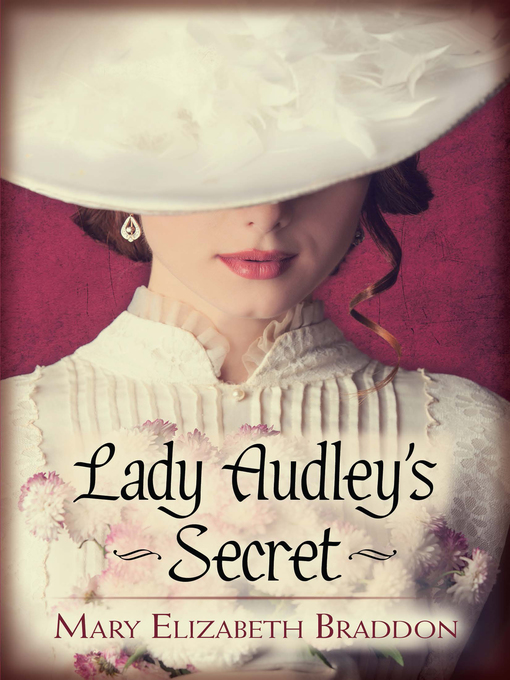 Title details for Lady Audley's Secret by Mary E. Braddon - Available